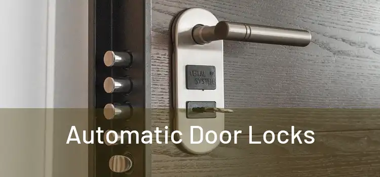  Automatic Door Locks 